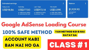 Google AdSense Loading Method Full Course | 100% Safe Method Earn | Class #1 | AdSense Arbitrage