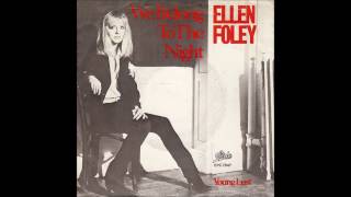 Video thumbnail of "Ellen Foley - 1979 - We Belong To The Night"