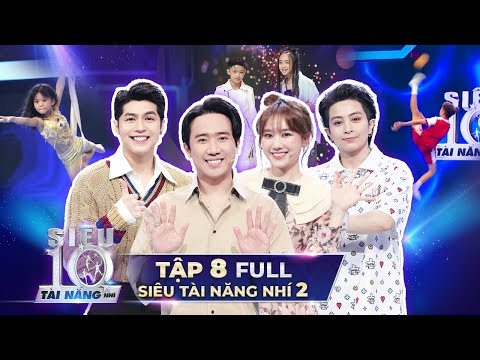 SIÊU TÀI NĂNG NHÍ 2 - TẬP 8 | Hari Won 'CHỌI CẦU' vào mặt Trấn Thành khiến Noo Phước Thịnh bật cười