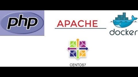 How to deploy php apache2 Dockerfile centos7