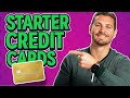Starter Credit Cards (EXPLAINED)
