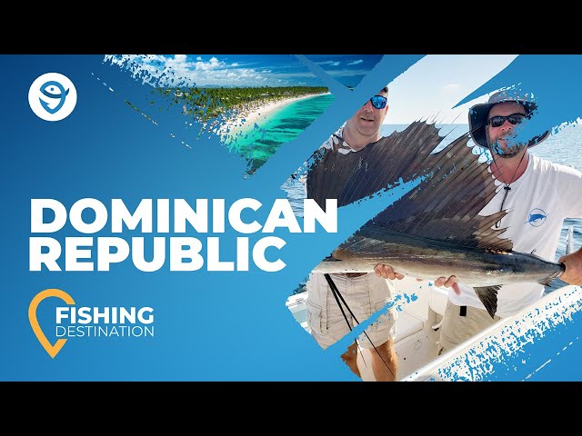 Fishing in the Dominican Republic: All You Need to Know | FishingBooker