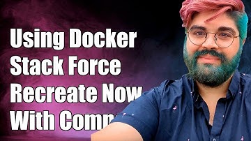 Using Docker Stack --force-recreate in Swarm Mode with Compose Files