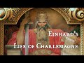 Einhards life of charlemagne