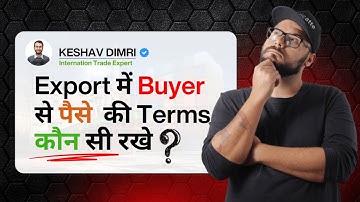 Payments Terms In Exports | Full detailed Explained | Letter of credit | International Trade #export
