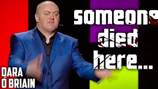 The Number 1 Thing You Wouldn't Want Before Moving In | Dara Ó Briain