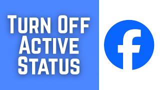 Famous How to Turn Off Active Status on Facebook 2026 Wealth