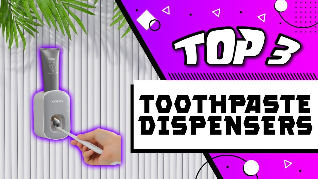 Best Toothpaste Dispensers - YouTube
