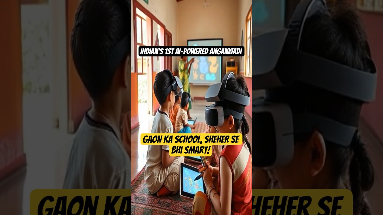 India’s First AI-Powered Anganwadi: A Digital Revolution in Rural Education 