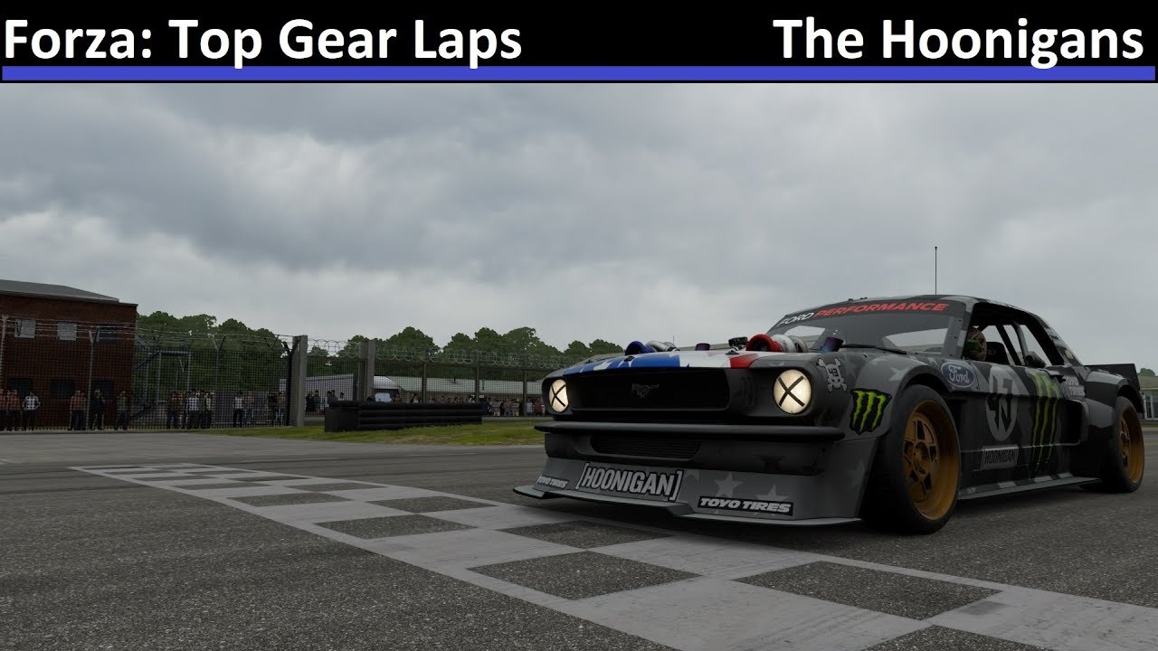 Forza Top Gear Laps The Hoonigans Forza Motorsport 7 YouTube