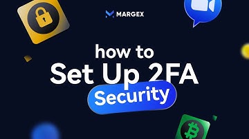 [Margex Guide] - How to set up 2FA - Part 6