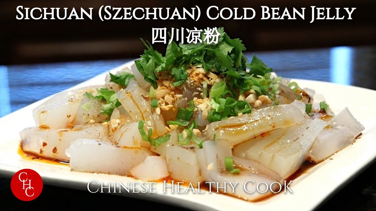 Sichuan (Szechuan) Cold Bean Jelly 四川凉粉 YouTube