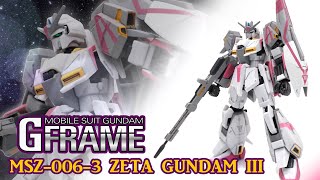 【部分塗装】Zガンダム3号機/Z-GUNDAM III　機動戦士ガンダム Gフレーム/G-FRAME【食玩レビュー】