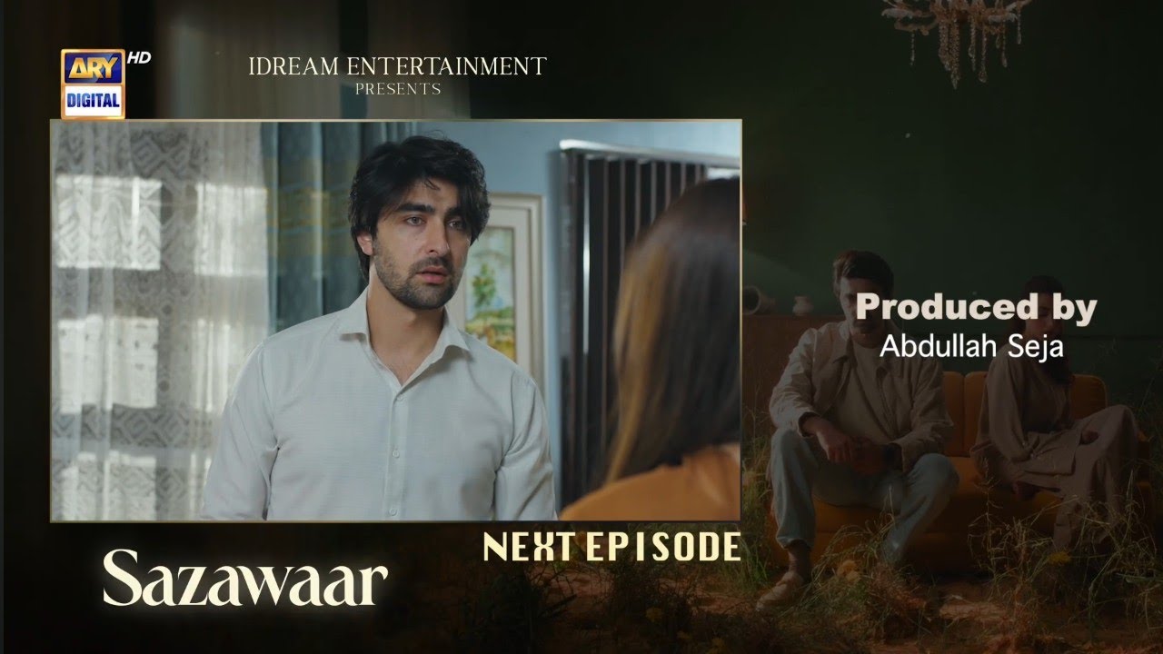 Sazawaar Episode 57 Teaser | Sazawaar Episode 57 Promo | sazawaar episode 29