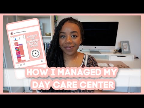 Day Care Business Tips | Director And Owner Time Management Techniques