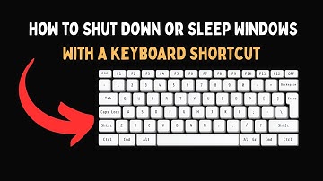 How to Shut Down or Sleep Windows With a Keyboard Shortcut