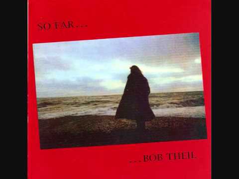 Bob Theil — Bob Theil - Yesterdays