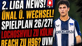 Ünal on his move to H96!👀 2. Bundesliga schedule🔥 Lochoshvili to 1. FC Köln🚨 Beach to H96?
