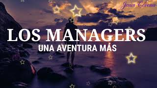 GRUPO LOS MANAGERS - UNA AVENTURA MÁS (Lyrics\/Letra) 2021