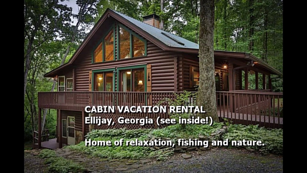 Fern Creek Lodge in Northern Near Ellijay YouTube