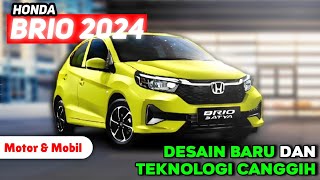 New Honda Brio 2024 Desain Baru Total dan Teknologi Canggih.