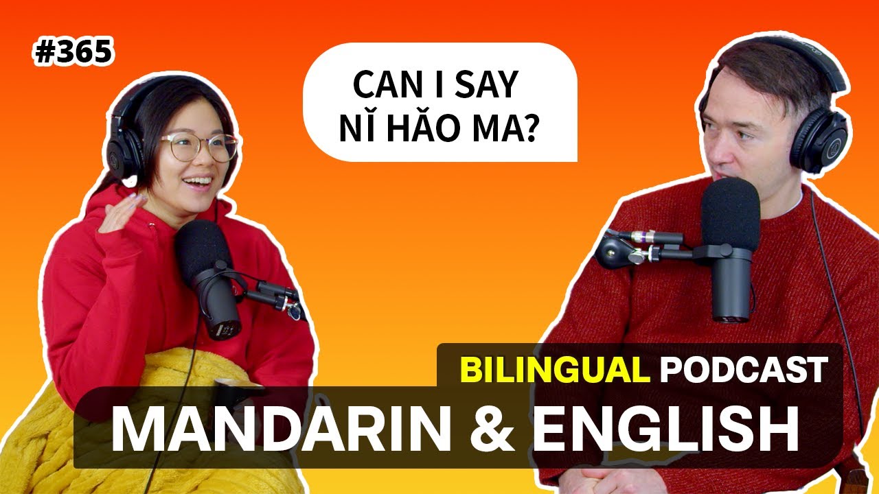 365-can-i-say-ni-hao-ma-mandarin-and-english-podcast-youtube