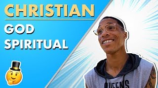 A God Is Real – Christian | Street Epistemology