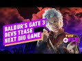 Baldur&#39;s Gate 3 Devs Tease Their Next Big Game - IGN Daily Fix