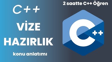 C++ Vize | Konu Anlatımı