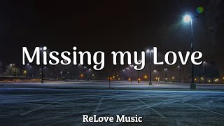 Missing my Love - Donell Lewis (Lyrics)