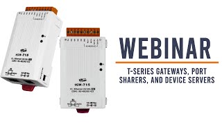 T Series Gateways, Port Sharers, and Device Servers Training