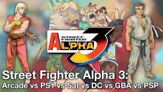 Street Fighter Alpha 3: Arcade vs PS1 vs Saturn vs DC vs GBA vs PSP Comparison