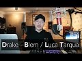 Blem - Drake / Luca Tarqua (Prod. By YaYa)