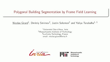 Polygonal Building Segmentation by Frame Field Learning