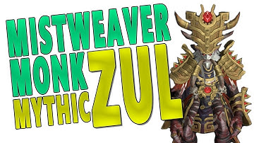 BfA Mythic Uldir: Zul, Reborn - Mistweaver Monk PoV | WoW 8.0.1 Battle for Azeroth