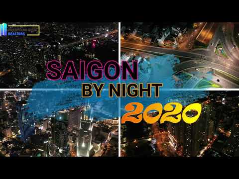 Video SAIGON BY NIGHT 2020 - youtube