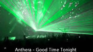 anthera - goodtime tonight