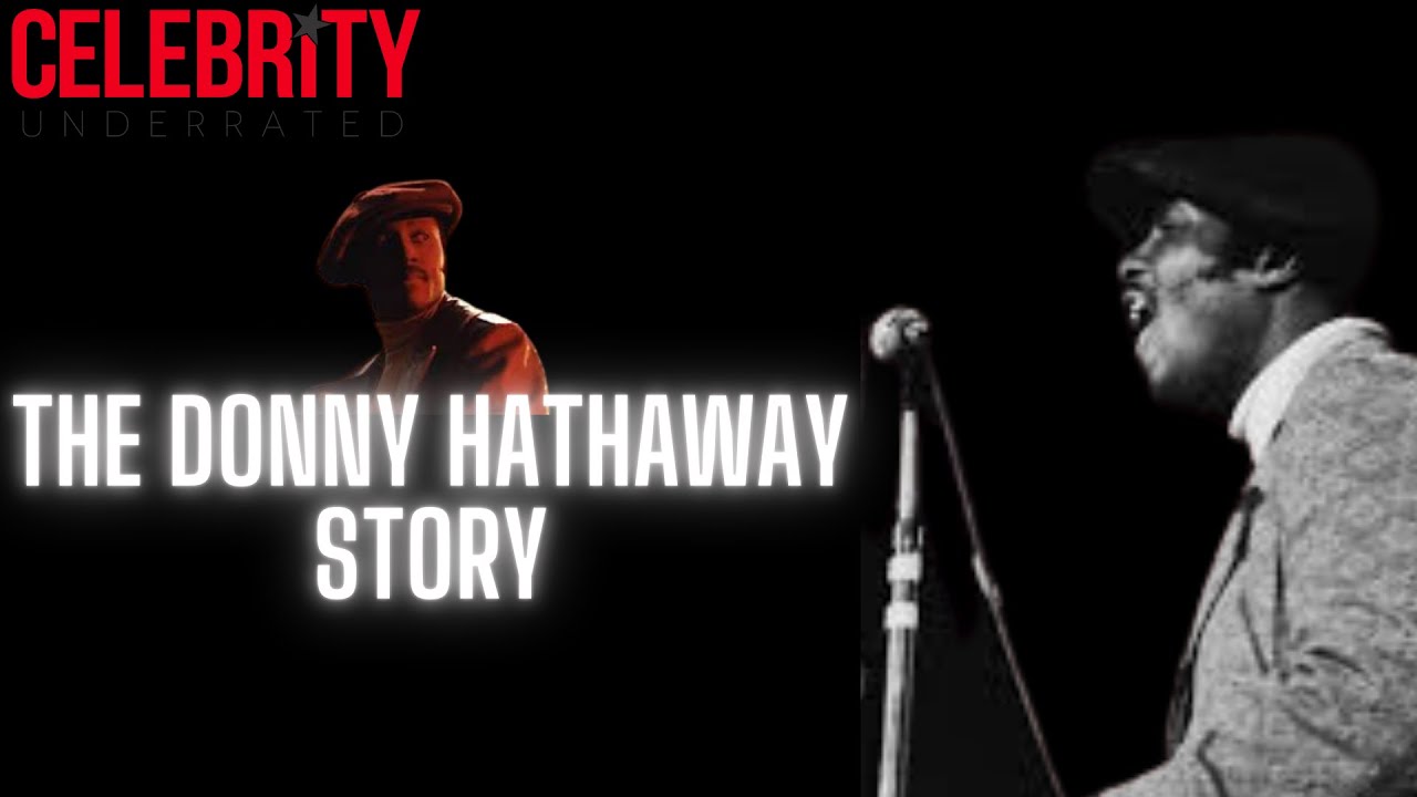 Celebrity Underrated - The Donny Hathaway Story  Xmas Special