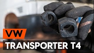 Jak wymienić Tuleja drążka stabilizatora VW TRANSPORTER IV Box (70XA) - przewodnik wideo