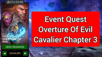 Event Quest Overture Of Evil Cavalier Chapter 3 MCOC