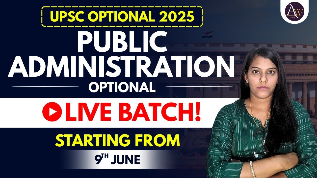Public Administration Optional for UPSC || Paid Course || UPSC 2025 ...