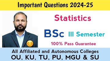 Statistics Important Questions 2024-25 BSc III Semester 3rd Sem Imp Stats OU PU KU TU MGU SU