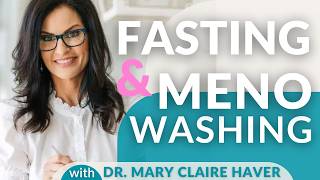 Fasting, Fiber & Menowashing: What Works in Perimenopause vs. What Doesnt | Dr. Mary Claire Haver
