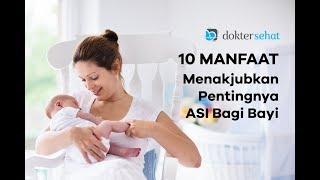 Pentingnya Asi Eksklusif Bagi Bayi Doktersehat
