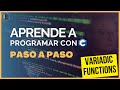 Variadic Functions: Parámetros variables en una función - Curso de C PASO a PASO (29)