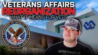 Veteran Affairs (VA) Reorganization: The ‘Hub’ Plan That Could Change When & Where Veterans Get Care