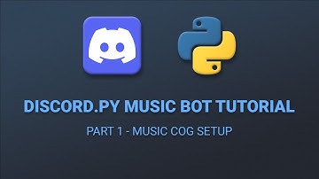 Part 1 - Music Cog Setup | How To Code A Discord.py Music Bot