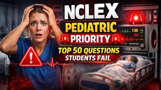 Celebrity Top 50 NCLEX Pediatric Priority Questions #2026   #education #study #explore #fypシ゚viral Profile