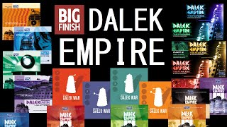 Dalek Empire: Big Finish's ambitious Dalek spinoff series