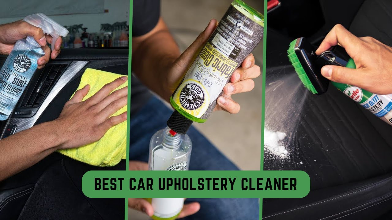 Best Car Upholstery Cleaners